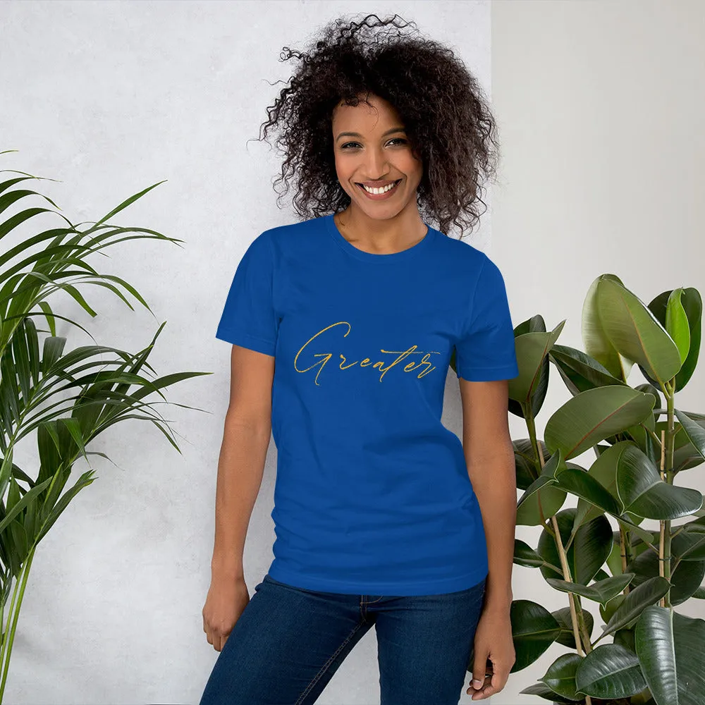 Greater T-Shirt