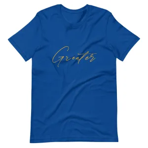Greater T-Shirt
